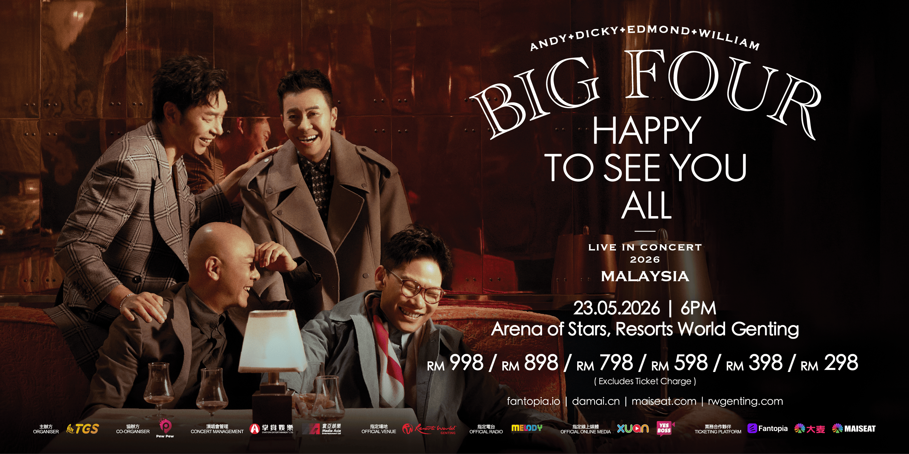 [Malaysia] 《Big Four Happy To See You All 演唱會》- 马来西亚站
